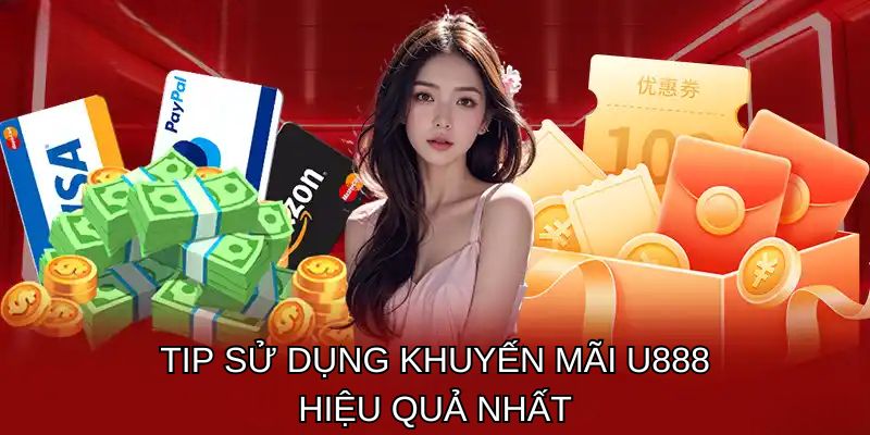khuyen-mai-u888-tip-su-dung-khuyen-mai