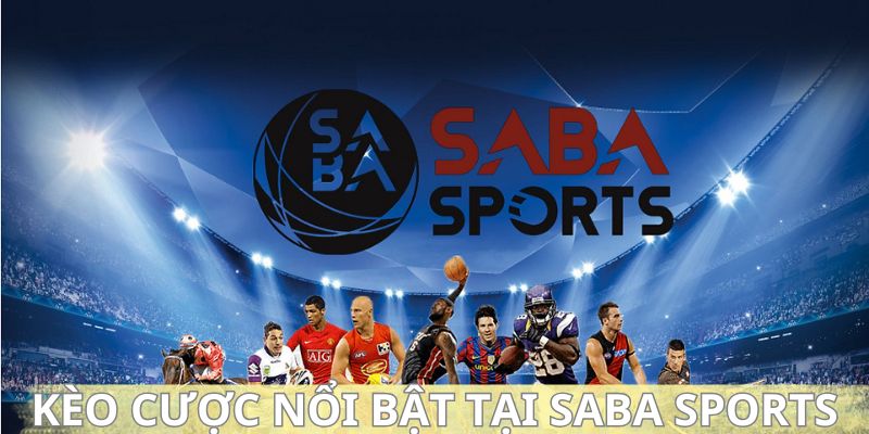 saba-sports-u888-keo-cuoc-noi-bat-tai-saba-sports